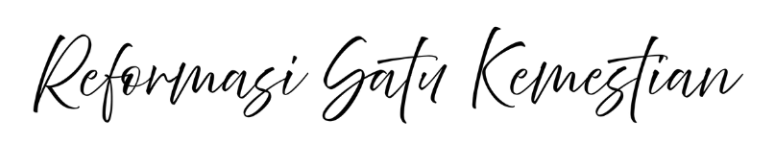 Reformasi Satu Kemestian